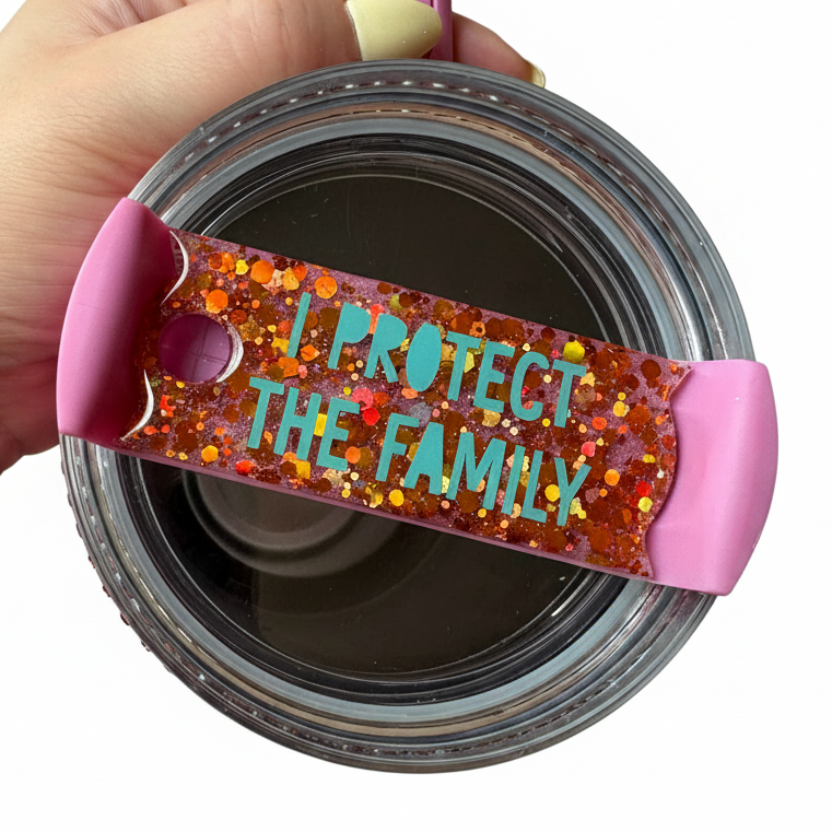 "I Protect the Family" Glitter Resin Tumbler Topper | Stanley Cup Tag | Handmade